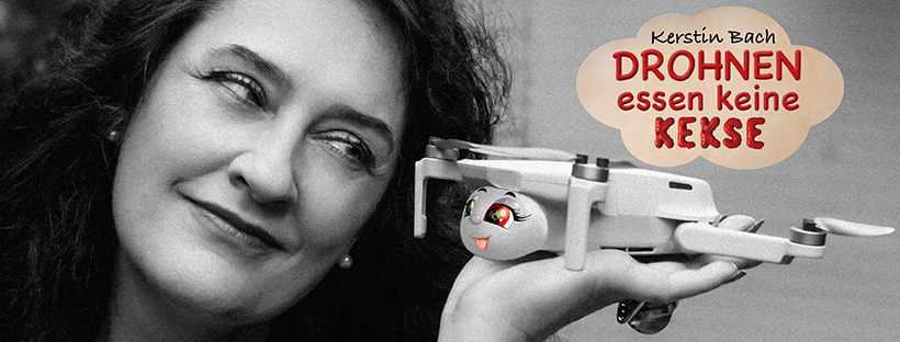 Kerstin Bach – Autorin Kinderbuch "Drohnen essen keine Kekse"