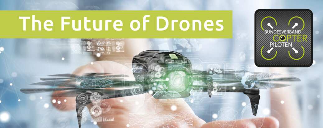 Future of Drones